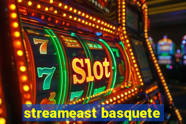 streameast basquete